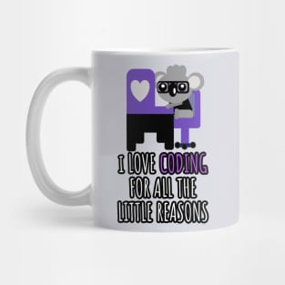 i love coding for all the little reasons koala bear Mug